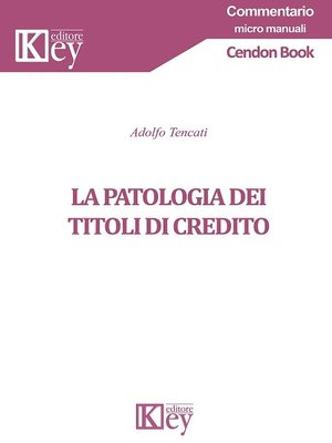 cover image of La patologia dei titoli di credito